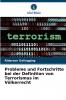 Probleme und Fortschritte bei der Definition von Terrorismus im Völkerrecht