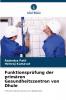 Funktionsprüfung der primären Gesundheitszentren von Dhule