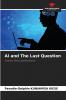 AI and The Last Question