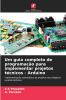 Um guia completo de programação para implementar projetos técnicos - Arduino