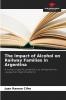 The Impact of Alcohol on Railway Families in Argentina