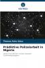 Prädiktive Polizeiarbeit in Nigeria