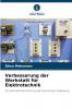 Verbesserung der Werkstatt für Elektrotechnik