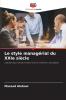 Le style managérial du XXIe siècle