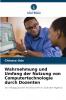 Wahrnehmung und Umfang der Nutzung von Computertechnologie durch Dozenten