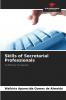 Skills of Secretarial Professionals