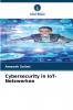 Cybersecurity in IoT-Netzwerken