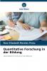 Quantitative Forschung in der Bildung