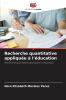 Recherche quantitative appliquée à l'éducation