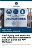 Verfolgung und Kontrolle des Einflusses chemischer Risiken durch die APR-Methode