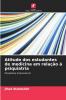 Atitude dos estudantes de medicina em relação à psiquiatria