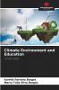 Climate Environment and Education