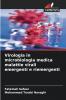 Virologia in microbiologia medica malattie virali emergenti e riemergenti