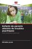 Enfants de parents atteints de troubles psychiques
