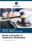 Recht und Justiz in moderner Sichtweise