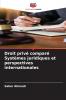 Droit privé comparé Systèmes juridiques et perspectives internationales