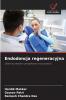 Endodoncja regeneracyjna