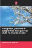 Geografia petróleo e geopolítica das guerras civis no mundo árabe