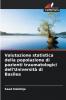Valutazione statistica della popolazione di pazienti traumatologici dell'Università di Basilea