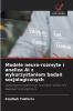Modele neuro-rozmyte i analiza AI z wykorzystaniem badań socjologicznych