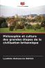 Philosophie et culture des grandes étapes de la civilisation britannique