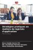 Stratégies pratiques en matière de logiciels d'application