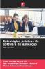 Estratégias práticas de software de aplicação