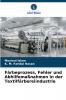 Färbeprozess Fehler und Abhilfemaßnahmen in der Textilfärbereiindustrie