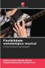 Flexibilidade metodológica musical