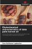 Phytochemical characteristics of date palm kernel oil