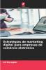 Estratégias de marketing digital para empresas de comércio eletrónico