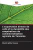 L'exportation directe de café et la durabilité des coopératives de commercialisation agricole de Tanzanie