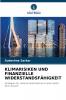 KLIMARISIKEN UND FINANZIELLE WIDERSTANDSFÄHIGKEIT