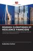RISQUES CLIMATIQUES ET RÉSILIENCE FINANCIÈRE