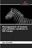 Management of human and wildlife conflicts in DR Congo