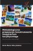 Metodologiczna propozycja konstruowania imaginarium turystycznego