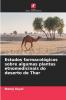 Estudos farmacológicos sobre algumas plantas etnomedicinais do deserto de Thar