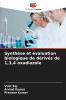 Synthèse et évaluation biologique de dérivés de 134 oxadiazole