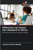 Riflessioni sul lavoro non standard in Africa