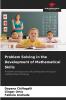 Problem Solving in the Development of Mathematical Skills