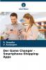 Der Game Changer - Smartphone-Shopping-Apps