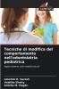 Tecniche di modifica del comportamento nell'odontoiatria pediatrica