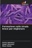 Formazione sulla strada breve per migliorare