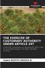 THE EXERCISE OF CUSTOMARY AUTHORITY UNDER ARTICLE 207