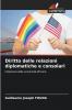 Diritto delle relazioni diplomatiche e consolari