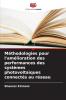 Méthodologies pour l'amélioration des performances des systèmes photovoltaïques connectés au réseau