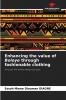 Enhancing the value of Boloye through fashionable clothing