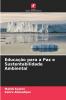 Educação para a Paz e Sustentabilidade Ambiental