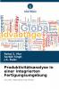 Produktivitätsanalyse in einer integrierten Fertigungsumgebung