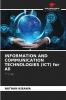 INFORMATION AND COMMUNICATION TECHNOLOGIES (ICT) for All